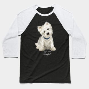 Sweet Pawfect Westie Baseball T-Shirt